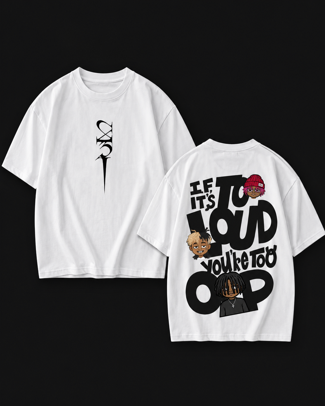 QUIPPA "IF IT'S TOO LOUD" Graphic T-Shirt